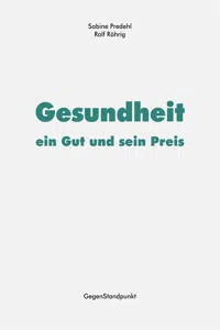 Gesundheit – ein Gut und sein Preis_cover