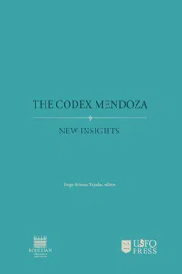 The Codex Mendoza: new insights_cover