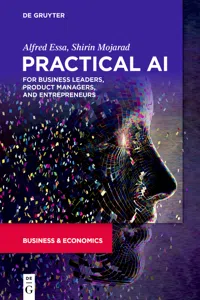 Practical AI for Business Leaders, Product Managers, and Entrepreneurs_cover