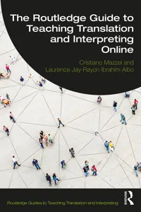 The Routledge Guide to Teaching Translation and Interpreting Online_cover