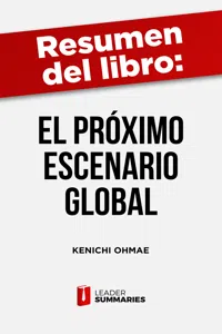 Resumen del libro "El próximo escenario global" de Kenichi Ohmae_cover