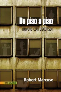 De piso a piso: novela con ascensor_cover