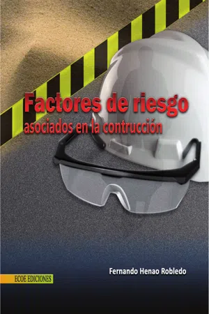 Factores de riesgo asociados a la construcción