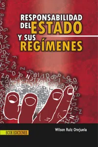 Responsabilidad del Estado y sus regímenes_cover