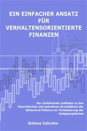 Ein einfacher Ansatz für verhaltensorientierte Finanzen