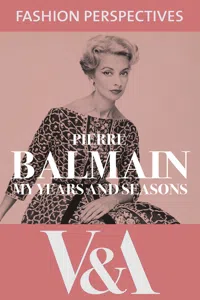 My Years and Seasons: The Autobiography of Pierre Balmain_cover