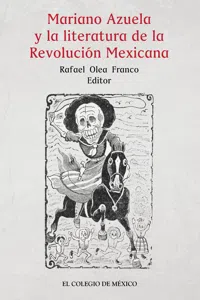 Mariano Azuela y la literatura de la Revolución Mexicana_cover