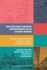 Investigaciones y enfoques contemporáneos en los estudios urbanos._cover