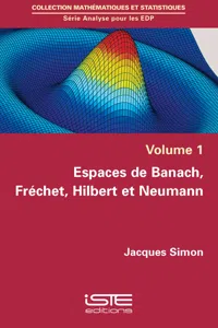 Espaces de Banach, Fréchet, Hilbert et Neumann_cover