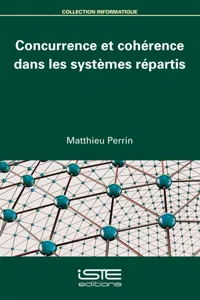 Concurrence et cohérence dans les systèmes répartis_cover