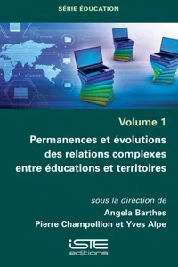 Permanences et évolutions des relations complexes entre éducations et territoires_cover