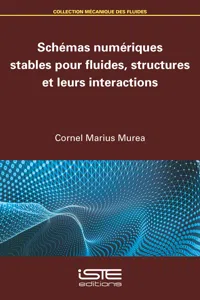 Schémas numériques stables pour fluides, structures et leurs interactions_cover