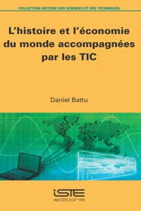 L'histoire et l'économie du monde accompagnées par les TIC_cover