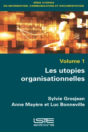 Les utopies organisationnelles