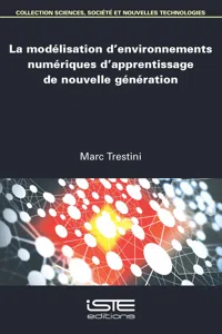 La modélisation d'environnements numériques d'apprentissage de nouvelle génération_cover