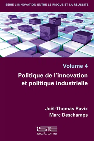 Politique de l'innovation et politique industrielle