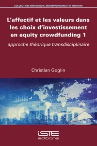 L'affectif et les valeurs dans les choix d'investissement en equity crowdfunding 1_cover