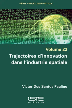 Trajectoires d'innovation dans l'industrie spatiale