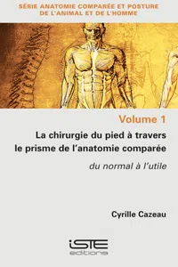 La chirurgie du pied à travers le prisme de l'anatomie comparée_cover