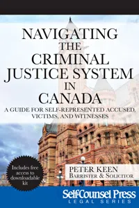 Navigating The Criminal Justice System in Canada_cover