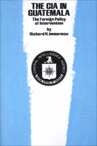 The CIA in Guatemala_cover
