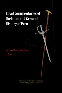 Royal Commentaries of the Incas and General History of Peru, Parts One and Two_cover