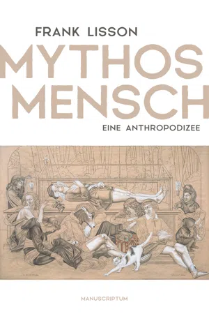 Mythos Mensch