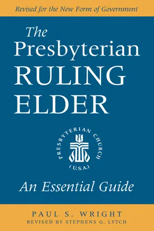 The Presbyterian Ruling Elder