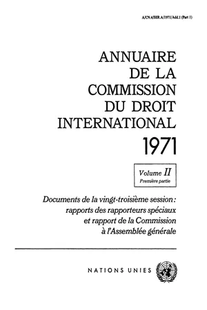 Annuaire de la Commission du Droit International 1971, Vol. II, Partie 1