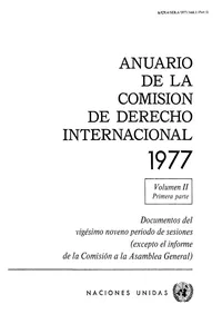 Anuario de la Comisión de Derecho Internacional 1977, Vol.II, Parte 1_cover