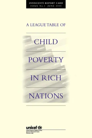 A League Table of Child Poverty in Rich Nations