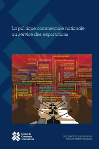 La politique commerciale nationale au service des exportations_cover