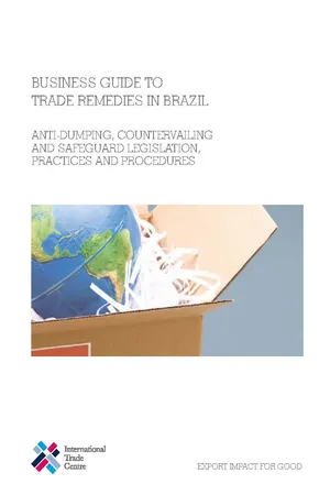 Business Guide to Trade Remedies in Brazil