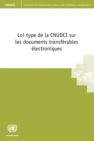 Loi type de la CNUDCI sur les documents transférables électroniques