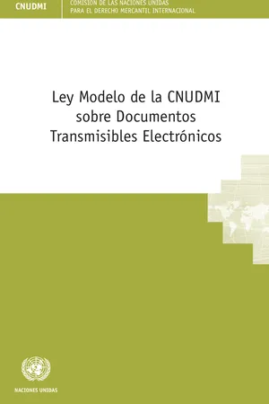 Ley modelo de la CNUDMI sobre documentos transmisibles electrónicos