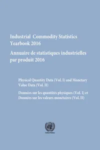 Industrial Commodity Statistics Yearbook 2016/Annuaire de statistiques industrielles par produit 2016_cover