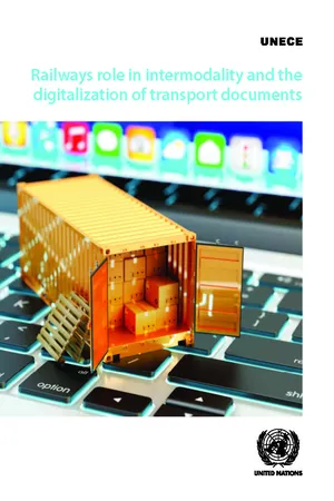 Railways Role in Intermodality and the Digitalization of Transport Documents