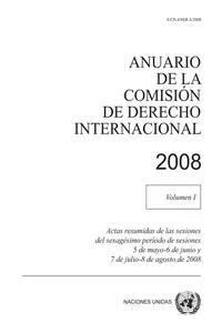 Anuario de la Comisión de Derecho Internacional 2008, Vol. I_cover