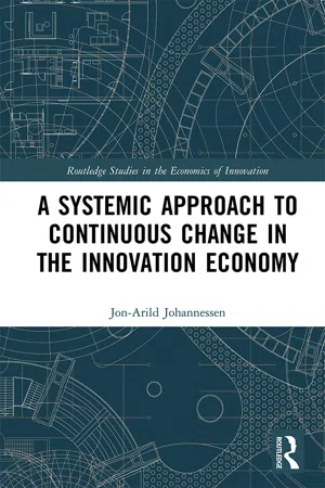 A Systemic Approach to Continuous Change in the Innovation Economy