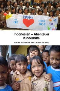 Indonesien - Abenteuer Kinderhilfe_cover