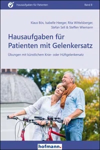 Hausaufgaben für Patienten mit Gelenkersatz_cover