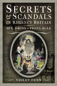 Secrets & Scandals in Regency Britain_cover