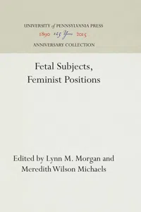 Fetal Subjects, Feminist Positions_cover