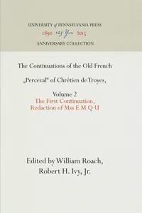 The Continuations of the Old French "Perceval" of Chrétien de Troyes, Volume 2_cover