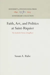 Faith, Art, and Politics at Saint-Riquier_cover