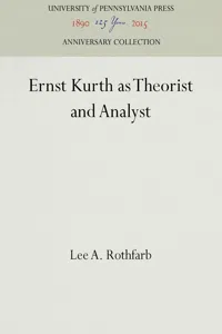 Ernst Kurth as Theorist and Analyst_cover