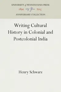 Writing Cultural History in Colonial and Postcolonial India_cover