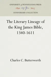 The Literary Lineage of the King James Bible, 1340-1611_cover