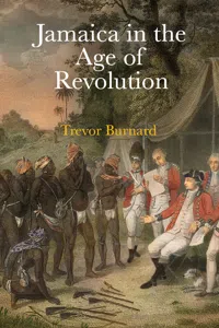 Jamaica in the Age of Revolution_cover
