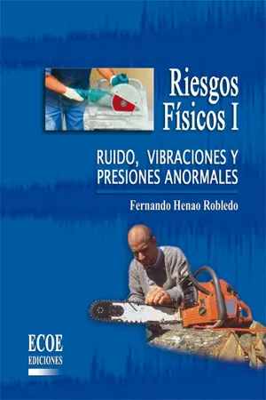 Riesgos físicos I - 1ra edición